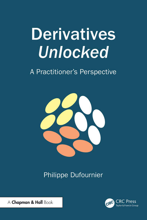 Book cover of Derivatives Unlocked: A Practitioner’s Perspective (1)