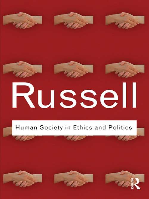 Book cover of Human Society in Ethics and Politics