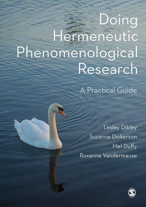 Book cover of Doing Hermeneutic Phenomenological Research: A Practical Guide