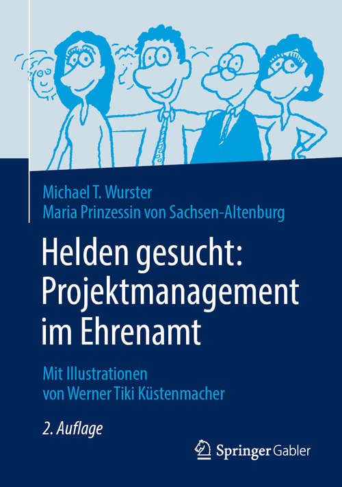 Book cover of Helden gesucht: Mit Illustrationen von Werner Tiki Küstenmacher (2. Aufl. 2019)