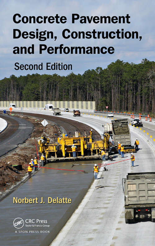 Book cover of Concrete Pavement Design, Construction, and Performance