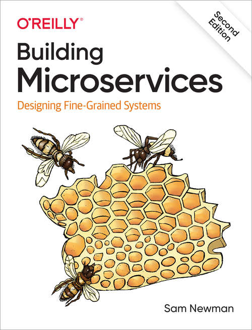 Book cover of Building Microservices: Designing Fine-Grained Systems (2)