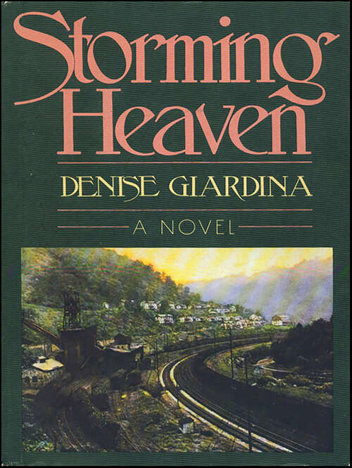 Book cover of Storming Heaven: A Novel