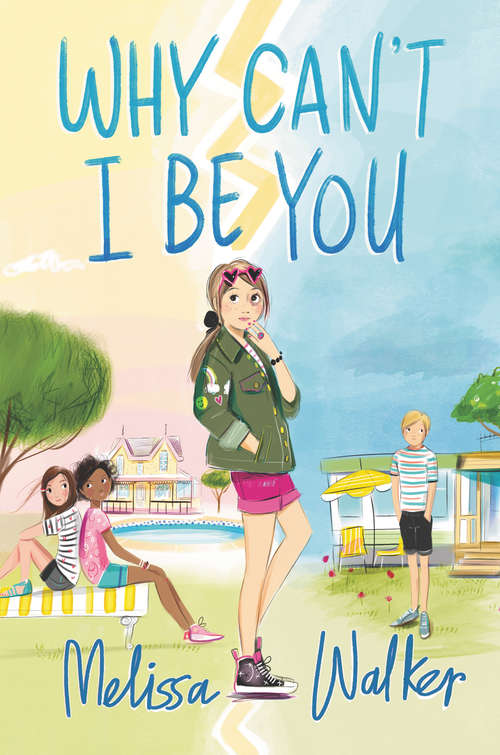 Book cover of Why Can't I Be You