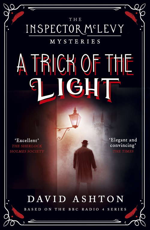 Book cover of A Trick of the Light: An Inspector McLevy Mystery 3 (An\inspector Mclevy Mystery Ser. #3)