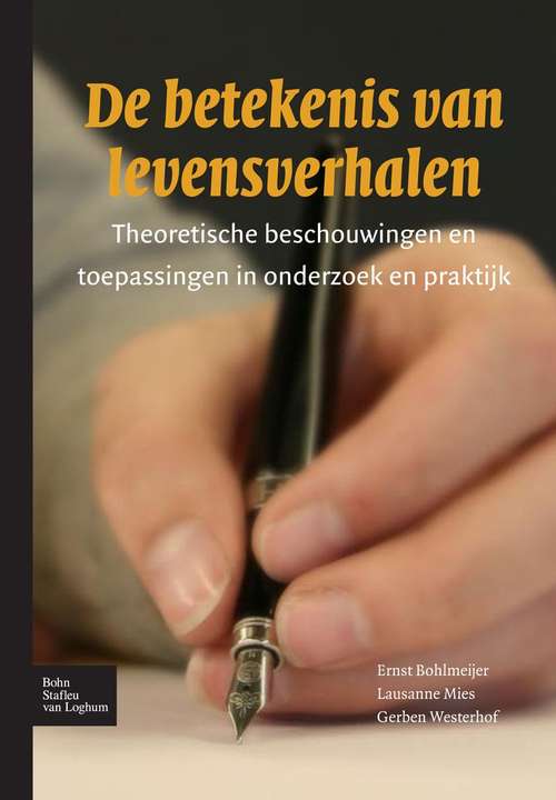 Book cover of De betekenis van levensverhalen: Theoretische beschouwingen en toepassingen in onderzoek en praktijk