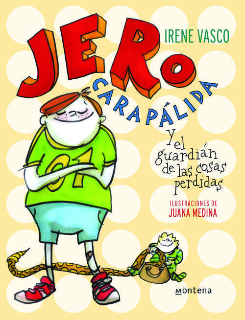 Book cover of Jero Carapálida y el guardián de las cosas perdidas