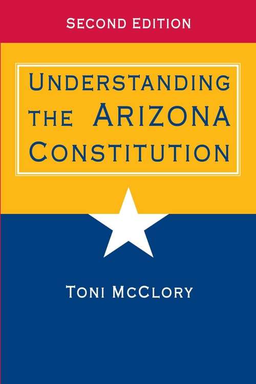 Book cover of Understanding the Arizona Constitution