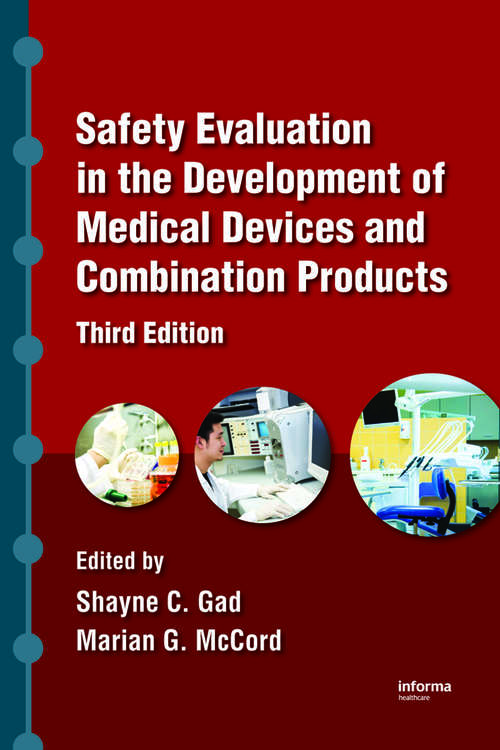 Book cover of Safety Evaluation in the Development of Medical Devices and Combination Products