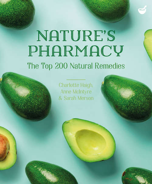 Book cover of Nature's Pharmacy: The Top 200 Natural Remedies