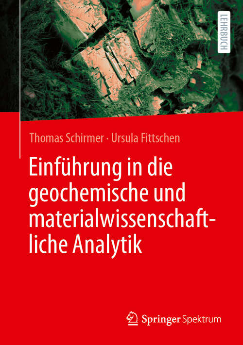 Book cover of Einführung in die geochemische und materialwissenschaftliche Analytik (2024)