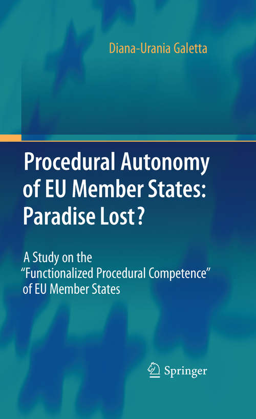 Book cover of Procedural Autonomy of EU Member States: Paradise Lost?