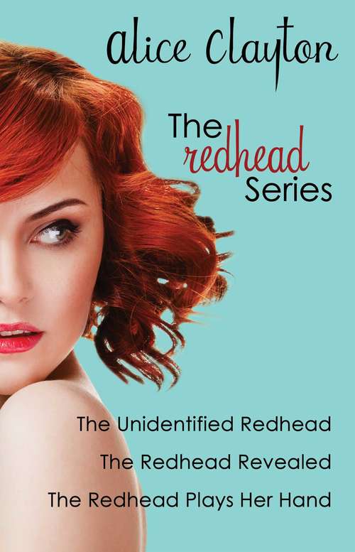Book cover of The Redhead Series: The Unidentified Redhead, The Redhead Revealed, The Redhead Plays Her Hand (The Redhead Series)