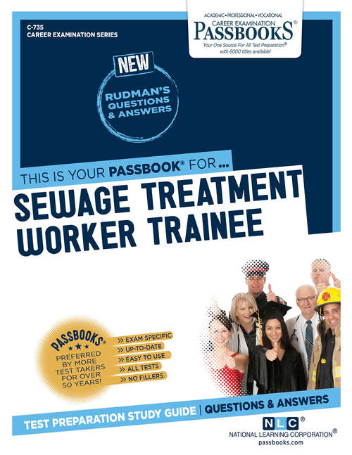 Book cover of Sewage Treatment Worker Trainee: Passbooks Study Guide (Career Examination Series)