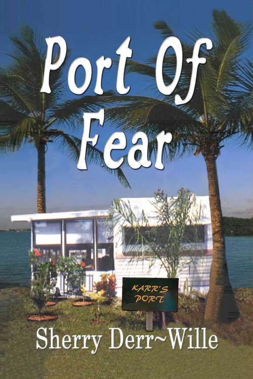 Book cover of Port of Fear