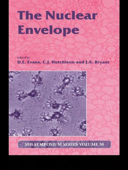 Book cover of The Nuclear Envelope: Vol 56 (Society for Experimental Biology)