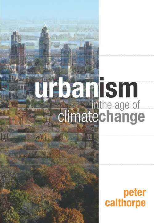 Book cover of Urbanism in the Age of Climate Change (2)