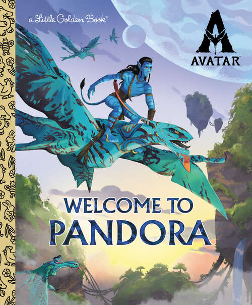 Book cover of Welcome to Pandora Little Golden Book (Little Golden Book)