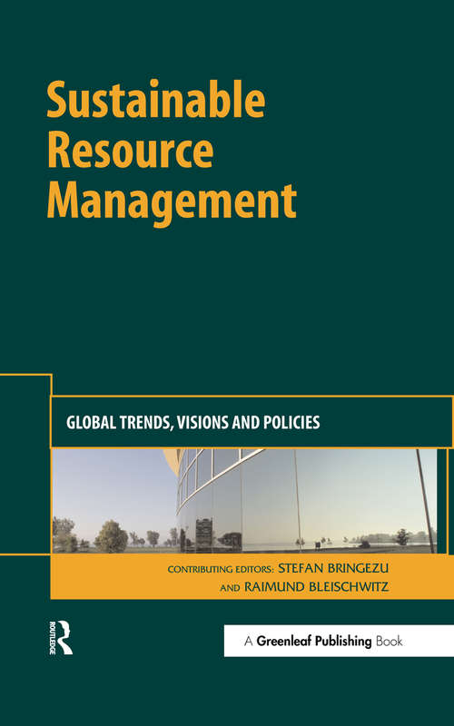 Book cover of Sustainable Resource Management: Global Trends, Visions and Policies