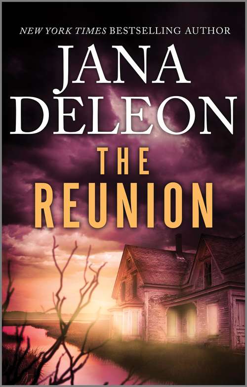 Book cover of The Reunion: The Accused The Betrayed The Reunion (Original) (Mystere Parish: Family Inheritance #3)