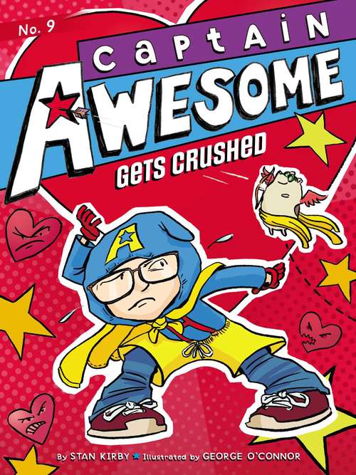 Book cover of Captain Awesome Gets Crushed (Captain Awesome #9)