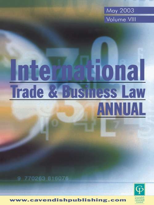 Book cover of International Trade and Business Law Review: Volume VIII