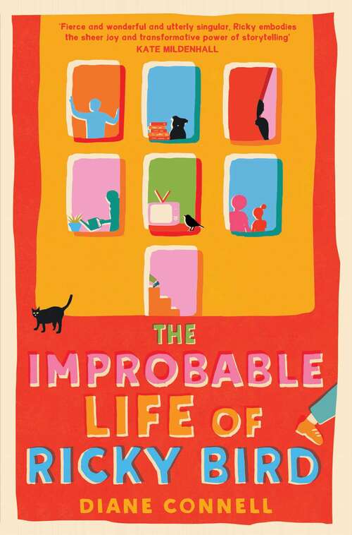 Book cover of The Improbable Life of Ricky Bird