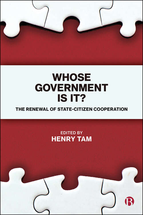 Book cover of Whose Government Is It?: The Renewal of State-Citizen Cooperation