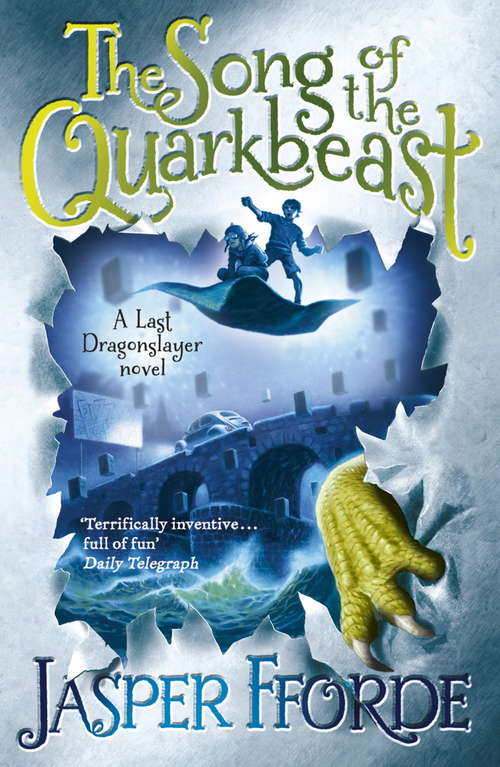 Book cover of The Song of the Quarkbeast: Last Dragonslayer Book 2 (The Last Dragonslayer Chronicles #2)