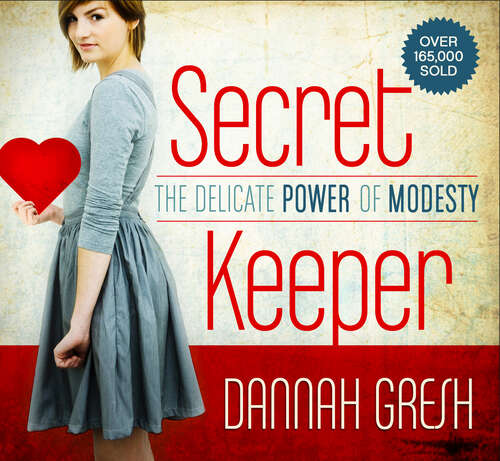 Book cover of Secret Keeper: The Delicate Power of Modesty (New Edition) (Secret Keeper)