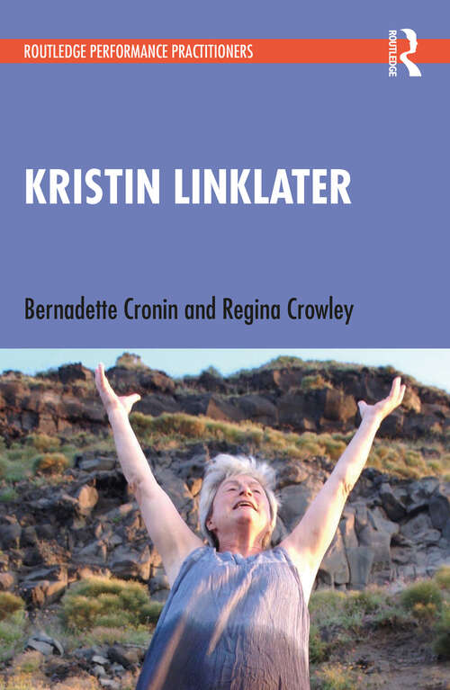 Book cover of Kristin Linklater (Routledge Performance Practitioners)