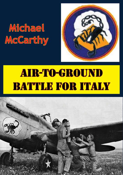 Book cover of Air-To-Ground Battle For Italy [Illustrated Edition]