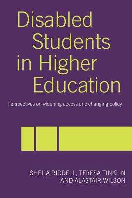 Book cover of Disabled Students in Higher Education: Perspectives on Widening Access and Changing Policy
