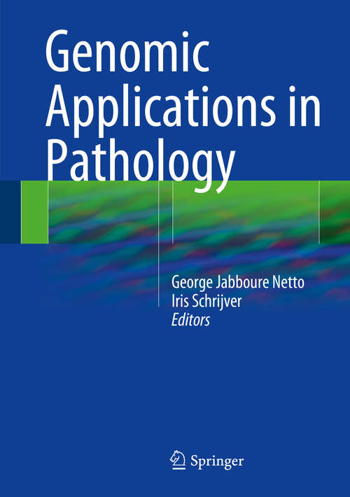 Book cover of Genomic Applications in Pathology