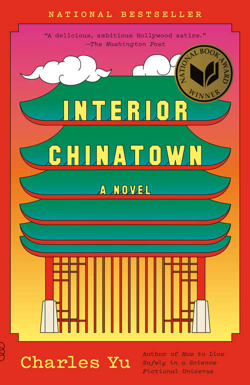 Book cover of Interior Chinatown: A Novel (Vintage Contemporaries Ser.)