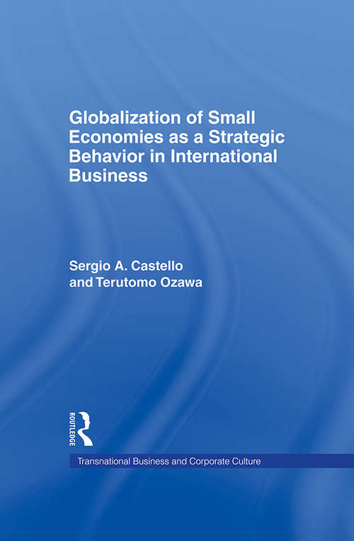 Book cover of Globalization of Small Economies as a Strategic Behavior in International Business (Transnational Business and Corporate Culture)