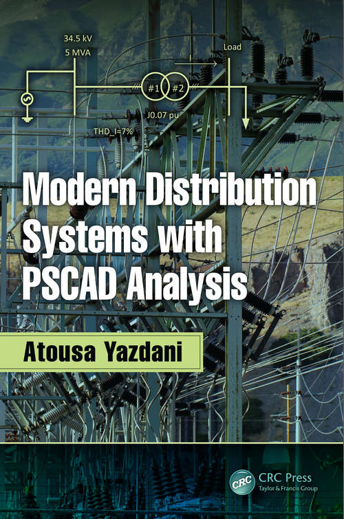 Book cover of Modern Distribution Systems with PSCAD Analysis