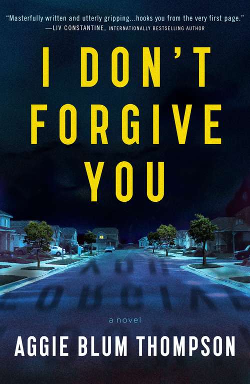 Book cover of I Don't Forgive You