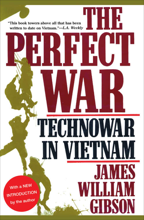 Book cover of The Perfect War: Technowar in Vietnam