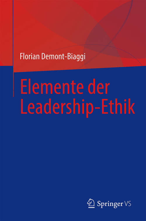 Book cover of Elemente der Leadership-Ethik