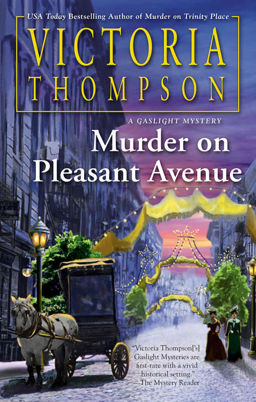 Book cover of Murder on Pleasant Avenue: A Gaslight Mystery (A Gaslight Mystery #23)