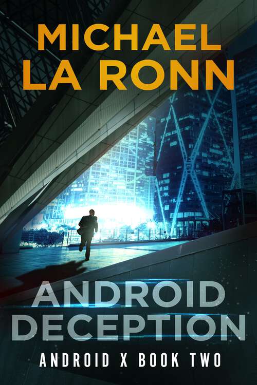 Book cover of Android Deception (Android X #2)