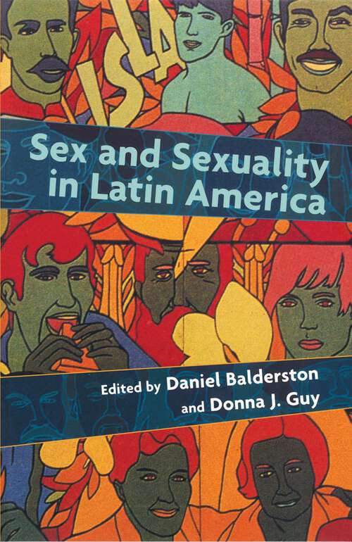 Book cover of Sex and Sexuality in Latin America: An Interdisciplinary Reader