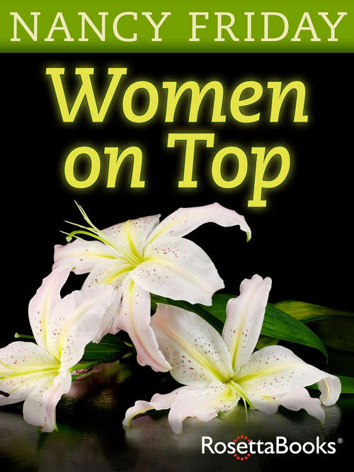 Book cover of Women on Top: How Real Life Has Changed Women's Sexual Fantasies