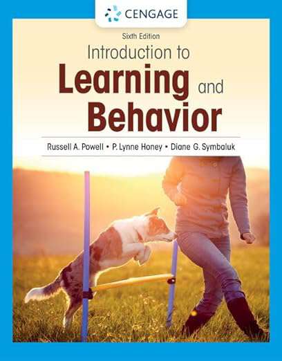 Book cover of Introduction to Learning and Behavior (Sixth Edition)