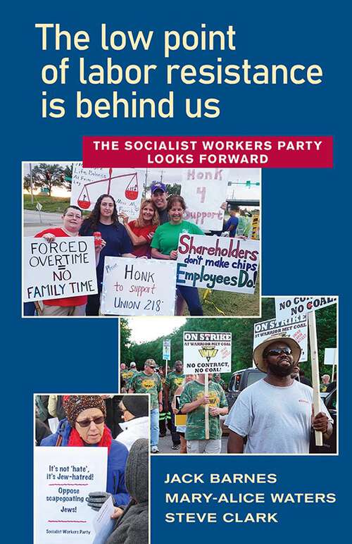 Book cover of The Low Point of Labor Resistance is Behind Us