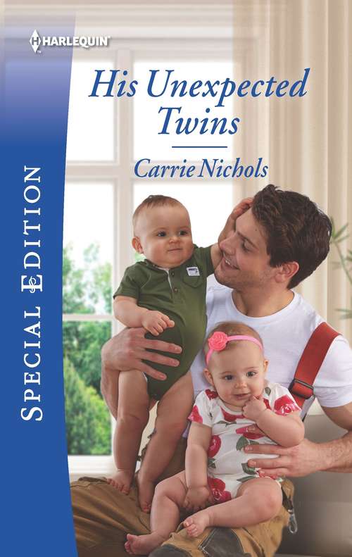 Book cover of His Unexpected Twins (Original) (Small-Town Sweethearts #3)