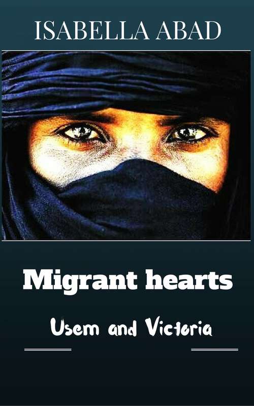 Book cover of MIGRANT HEARTS