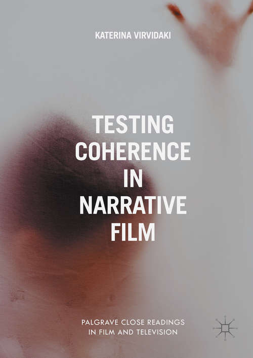 Book cover of Testing Coherence in Narrative Film