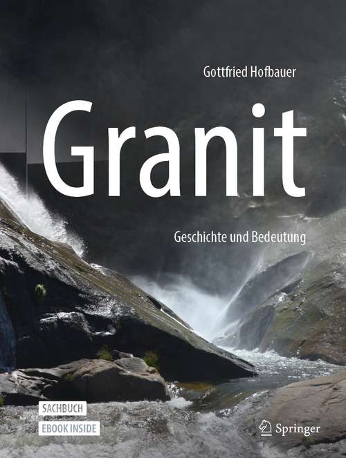 Book cover of Granit - Geschichte und Bedeutung (1. Aufl. 2021)